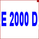 E 2000 D